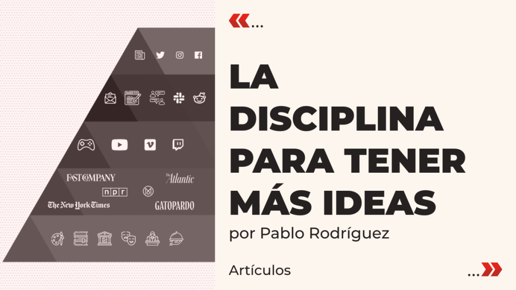 disciplina para tener ideas
